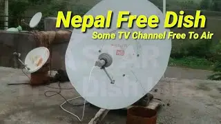 Nepal Free Dish || Update Free To Air TV Channel