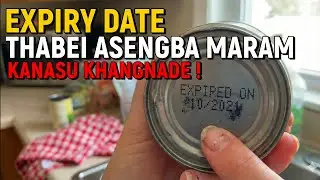 Expiry Date Tharibei Asengba Maram Kanasu Khangnade