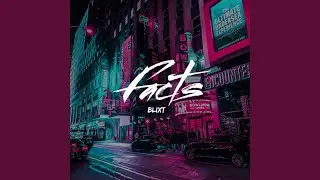 FACTS (Freestyle)