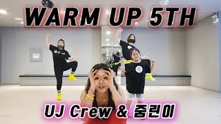 줌바 / Zumba / Warm Up / 웜업 5th / 홈트 / 줌린이와 함께 / UJ Crew / UJ Studio