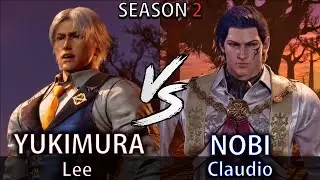 YUKIMURA (Lee) vs NOBI (Claudio) - [Season 2] [Tekken 8] (REPLAY)