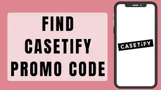 Find Casetify Promo Code (2023) | Save $100 & Get Free Case