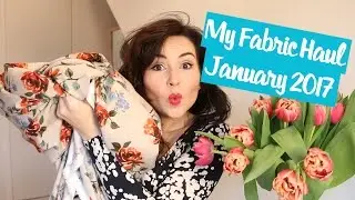 Fabric Haul: January 2017 | Haul