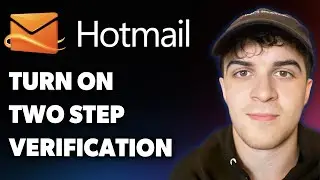 How to Turn on Two Step Verification Hotmail (Full 2025 Guide)