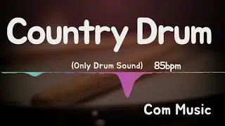 Country drum backing 85bpm