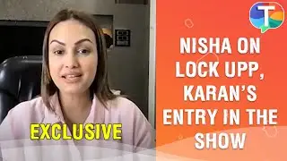 Nisha Rawal on Lock Upp,  rumours of ex-husband Karan Mehra joining the show & more | Exclusive