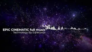 EPIC CINEMATIC full music Technology No Copyright Music [Hans Zimmer style]