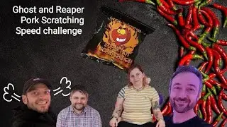 Ghost and Reaper Pork Scratching Speed Challenge