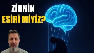 &Ouml;zg&uuml;r İrade Var Mı?  Sinirbilim Ne Diyor?