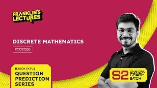 Discrete Mathematics | Most Important Questions | B.Tech S2 | Module 3 | Franklin's lectures