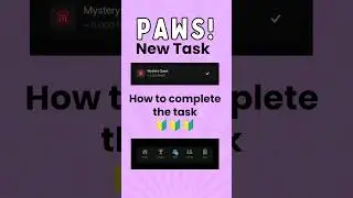 PAWS New Task Mystery Quest || How to complete the task!  #paws #telegramminingbot #mdazadhossain