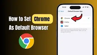 How to Set Chrome As Default Browser On iPhone?