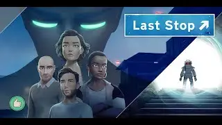 Обзор игры и мое мнение Last Stop