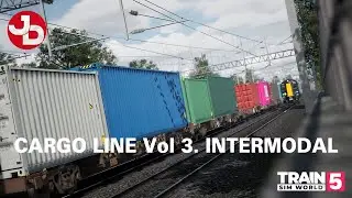FIRST LOOK | Cargo Line Vol. 3 - Intermodal | Train Sim World 5