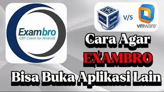 Cara Agar Exambro Bisa Buka Aplikasi Lain Terbaru 2025