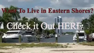 Eastern Shores North Miami Beach FL | Luxury Condos and Homes Miami