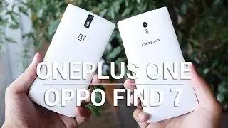 OnePlus One vs Oppo Find 7a - Quick Look