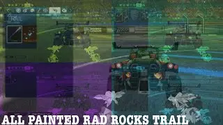 Rocket League | ALL PAINTED RAD ROCKS TRAIL (Rocket Pass 6 Update)