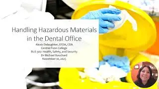 Handling Hazardous Materials in the Dental Office