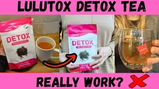 LULUTOX DETOX TEA REVIEW &ndash; THE SIMPLE TEA BEHIND MY HEALTHIER DIGESTION AND ENERGY BOOST