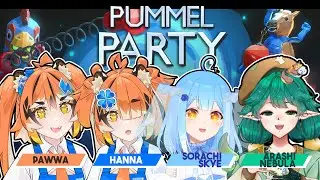 【COLLAB】Playing Pummel Party! ft. @sorachiskye and @arashinebula2112