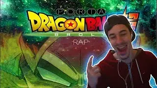 DRAGON BALL SUPER BROLY RAP | PORTA | REACCIÓN |