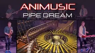Pipe Dream | Animusic Cover