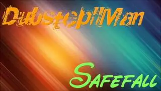 Dubstep||Man - Safefall