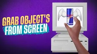Grab Object's from Screen | How to Pull Out Objects from Computer Screen