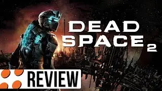 Dead Space 2 for PC Video Review