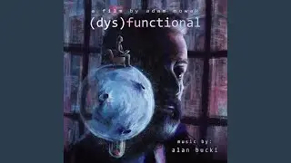 Dysfunctional (Main Theme)