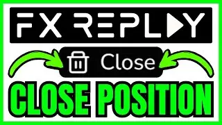 How To CLOSE POSITION On FX Replay (QUICK & EASY) 2026