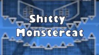 Shitty Monstercat by Superxman777 (SupaX_) - Geometry Dash