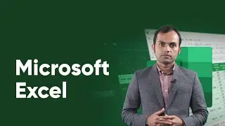 Mastering Microsoft Excel | Md. Ariful Islam Bhuiyan | Lead Academy