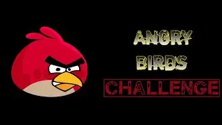 Angry Birds Gamplay In Hindi ll Angry Birds challenge