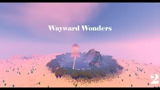 D&eacute;couverte du Monument de la victoire, Wayard Wonders, Map Minecraft CTM [EP2]