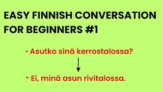 Finnish conversation for beginners | Easy and simple Finnish language lesson for Everyone
