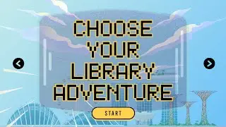 Choose Your Library Adventure (Singapore Edition): START HERE!