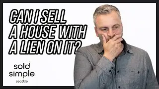 Can I Sell a House with a Lien on It?