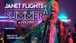 JANET FLIGHTS - Summer is a feeling (OFFICIAL MUSIC VIDEO)