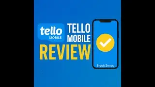 Tello Mobile Review &ndash; Is This Budget Carrier Still Worth It in 2025?