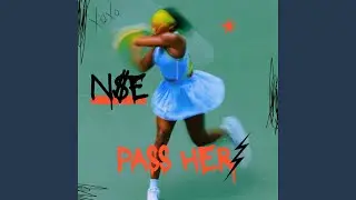 PASS HER