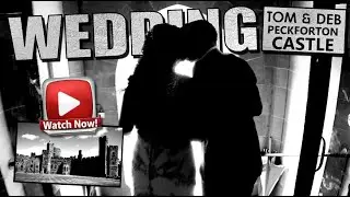 North West Wedding Videographer - Peckforton Castle