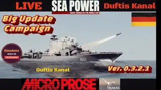 Sea Power : Großes Update mit vielen guten Neuerungen in dieser Top Simulation.