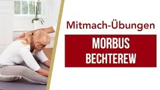 Morbus Bechterew Übungen zum Mitmachen | Liebscher & Bracht