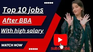 10 jobs with high salary after BBA|good new for BBA students|life hack for students|Nimo_rani552