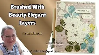 Elegant Layered Floral Card Tutorial | Petals of Beauty Stampin&rsquo; Up! Cardmaking