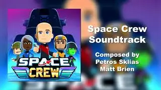 Space Crew Soundtrack - Constellation Of The Unknown