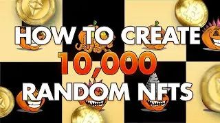 How To Create An ENTIRE NFT Collection (10,000+) In Under 1 Hour Without Coding Knowledge!