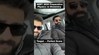 NEET 2026 Perfect Score Plan | NEET Physics + Chemistry Strategy🔥#shorts #neet2026 #neet2026strategy